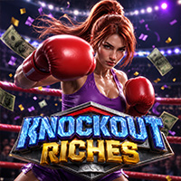 Knockout Riches